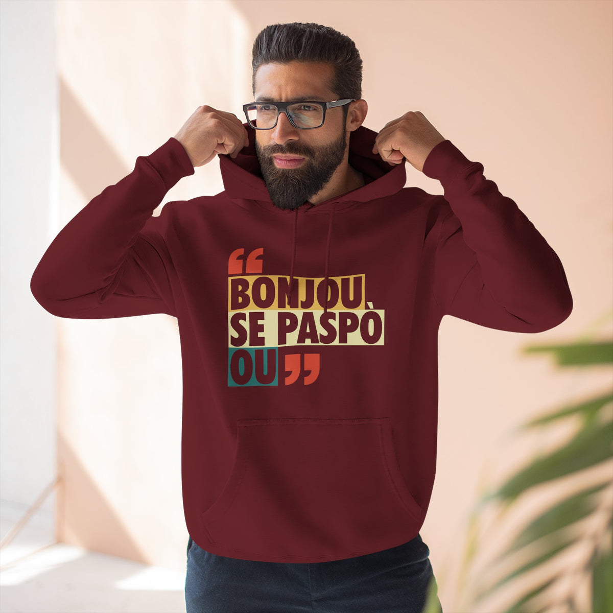 Bonjou Se Paspò Ou — Hoodie Graphic Apparel