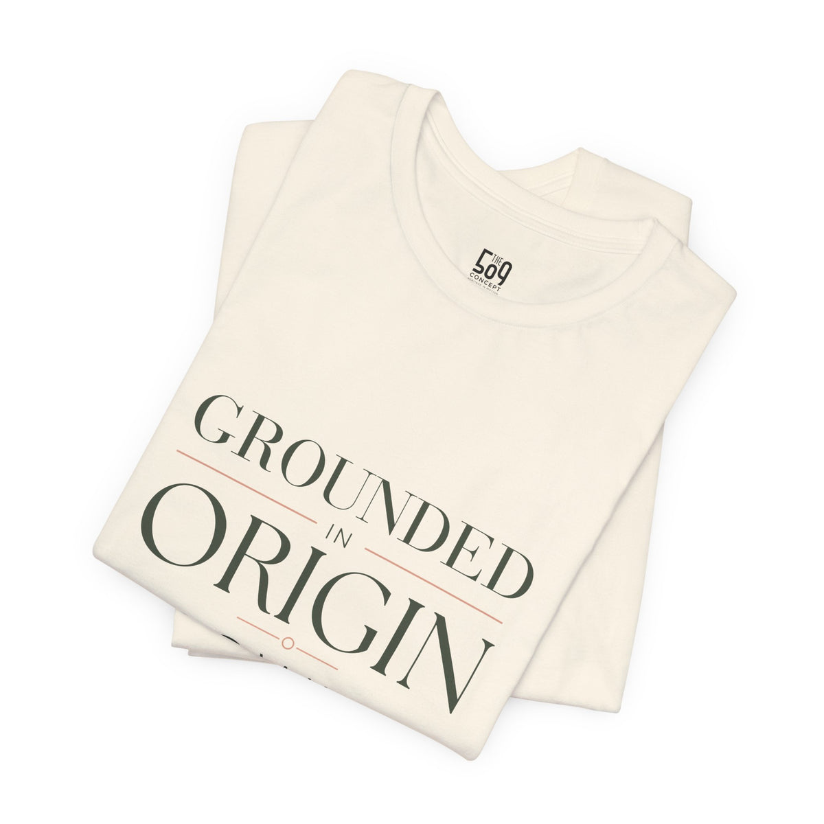 Grounded in Origin — T-shirt Graphic Apparel