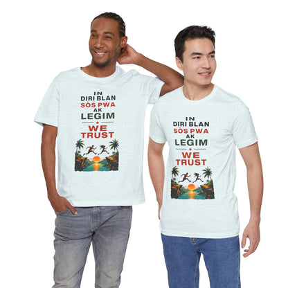 In Diri Blan Sòs Pwa Ak Legim We Trust  — T-shirt Graphic Apparel