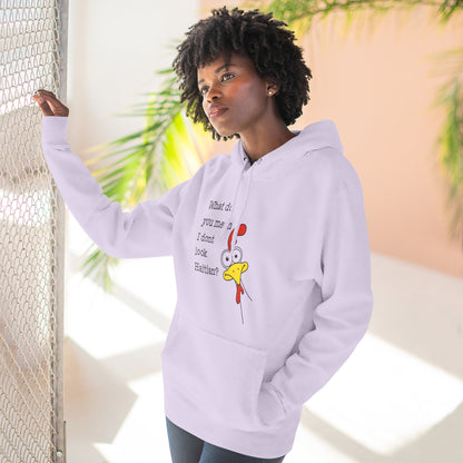 What Do You Mean I Don’t Look Haitian? Hoodie — Graphic Apparel