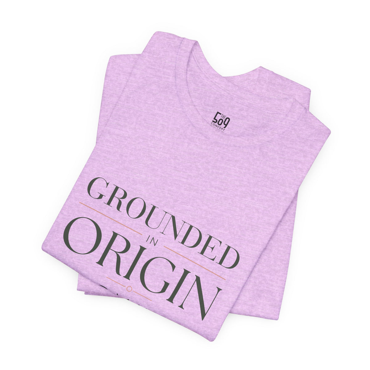 Grounded in Origin — T-shirt Graphic Apparel
