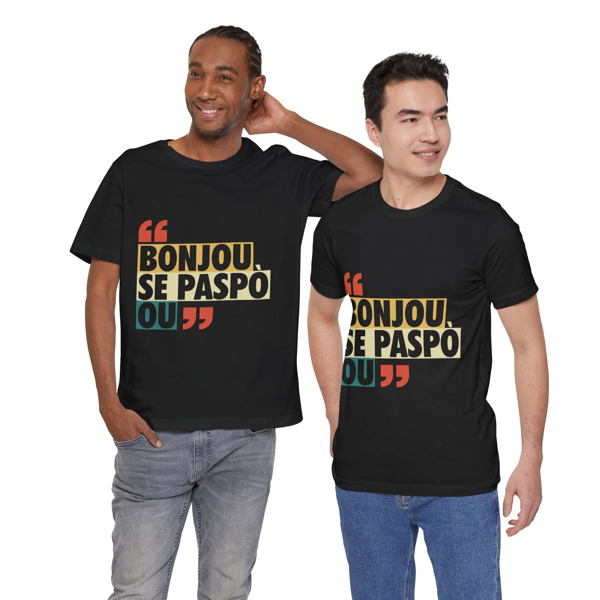 Bonjou Se Paspò Ou — T-shirt Graphic Apparel