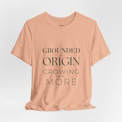 Grounded in Origin — T-shirt Graphic Apparel