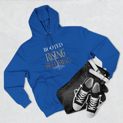 Rooted. Rising. Becoming. — Hoodie Graphic Apparel