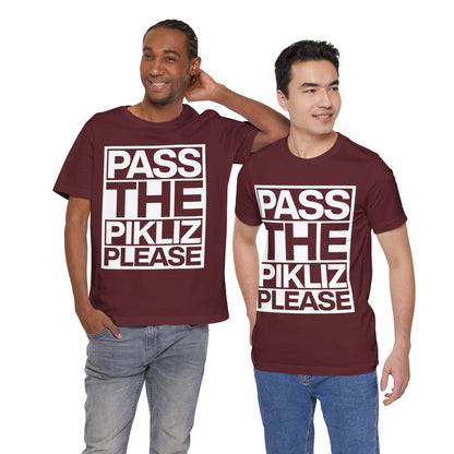 Pass the Pikliz, Please — T-shirt Graphic Apparel
