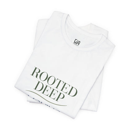 Rooted Deep, Moving Freely — T-shirt Graphic Apparel