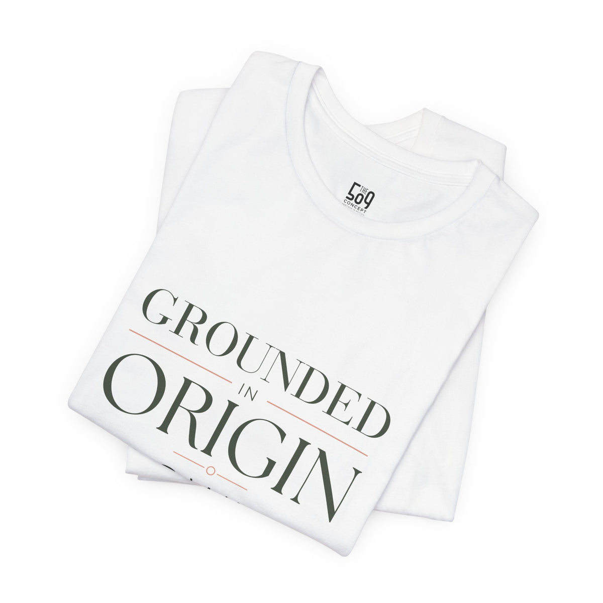 Grounded in Origin — T-shirt Graphic Apparel