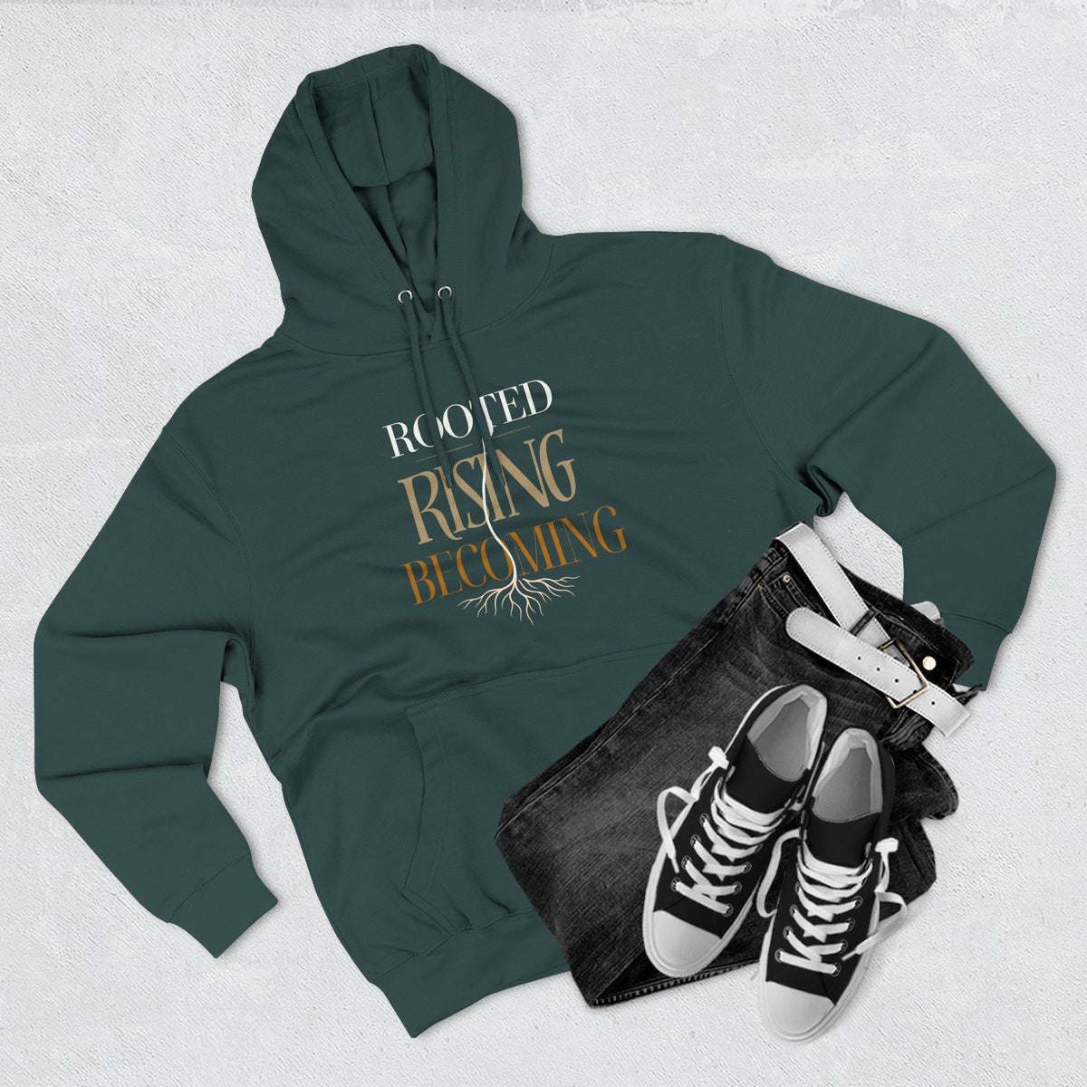 Rooted. Rising. Becoming. — Hoodie Graphic Apparel