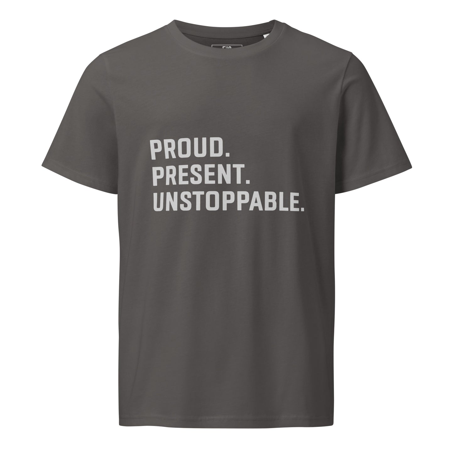Proud. Present. Unstoppable.™ Heritage Unisex T-Shirt