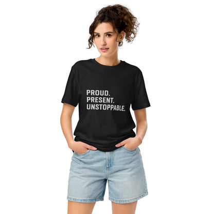 Proud. Present. Unstoppable.™ Heritage Unisex T-Shirt
