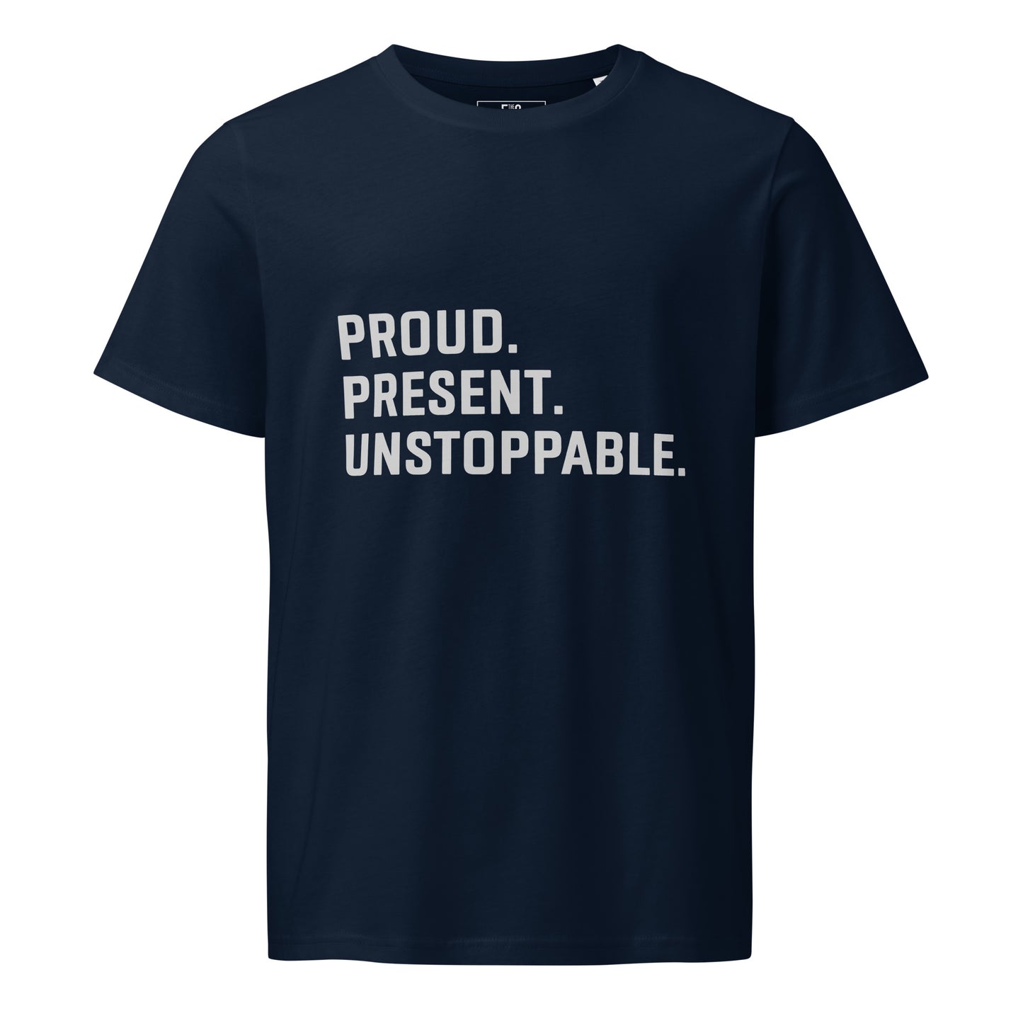 Proud. Present. Unstoppable.™ Heritage Unisex T-Shirt