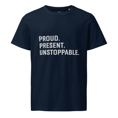 Proud. Present. Unstoppable.™ Heritage Unisex T-Shirt
