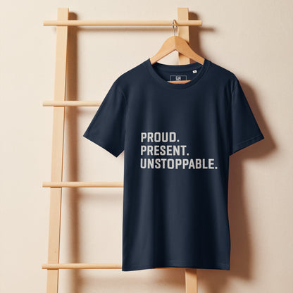 Proud. Present. Unstoppable.™ Heritage Unisex T-Shirt