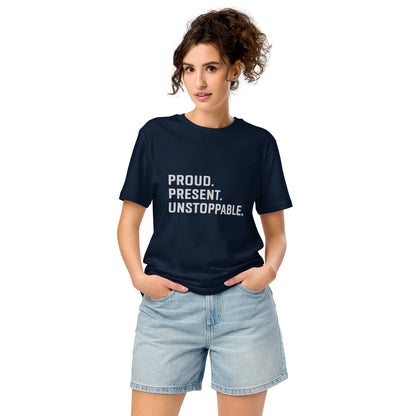 Proud. Present. Unstoppable.™ Heritage Unisex T-Shirt