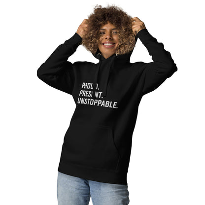 Proud. Present. Unstoppable.™ Heritage Hoodie