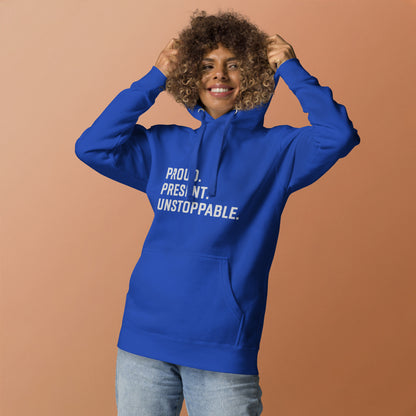 Proud. Present. Unstoppable.™ Heritage Hoodie