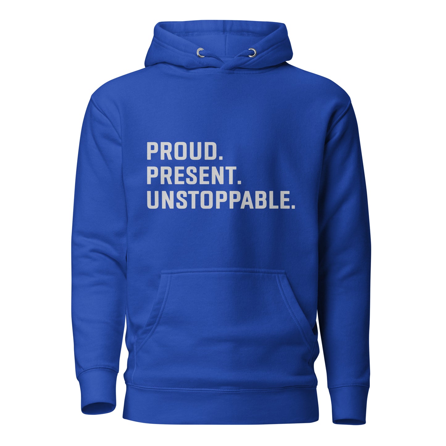 Proud. Present. Unstoppable.™ Heritage Hoodie