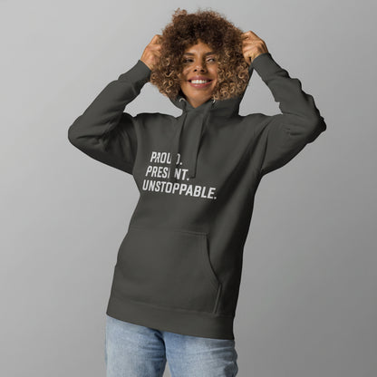 Proud. Present. Unstoppable.™ Heritage Hoodie